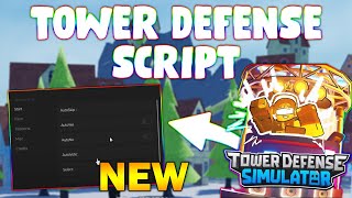 NEW Tower Defense Simulator Script PASTEBIN 2024 AUTO START AUTOFARM AUTO UPGRADE SPEED [upl. by Aniral173]