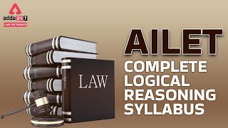 AILET  Complete Logical Reasoning Syllabus [upl. by Giefer]