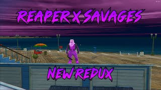 GRAND  RP  REDUX  Reaper X Savages [upl. by Dunseath831]