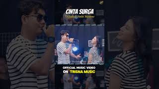 CINTA SURGA  Tri Suaka ft Nabila Maharani  TRISNA MUSIC [upl. by Akenit]