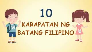 10 Karapatan ng Batang Filipino [upl. by Karsten527]