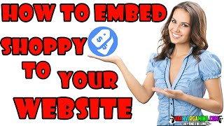 HOW TO EMBED SHOPPYGG PRODUCTS TO YOUR WEBSITE [upl. by Imled]