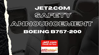 Jet2com B757200 Safety Annoucement Audio Only [upl. by Mendoza]