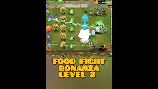 FOOD FIGHT BONANZA LEVEL 2 GOALS PLANTS VS ZOMBIES SPEEDRUN [upl. by Deron868]