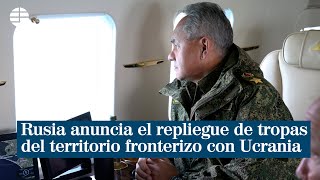 Rusia anuncia el repliegue de tropas en el territorio fronterizo con Ucrania [upl. by Raye]