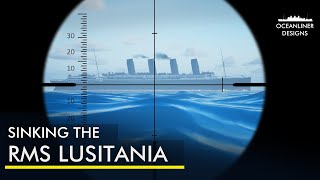 Lusitania  How the Disaster Could Have Been Avoided [upl. by Auqinu217]