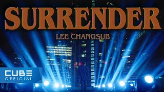 이창섭 LEE CHANGSUB  SURRENDER MV Teaser [upl. by Ardnahcal]