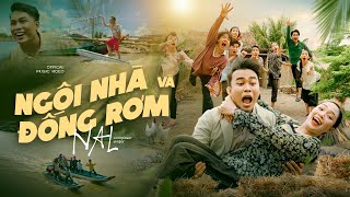 Ngôi Nhà Và Đống Rơm  Nal  Official MV 4K  Alo 0900 Ai Thương Em Nhiều Trong Lòng Em Biết [upl. by Uriel]