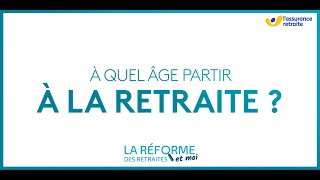 Réforme des retraites  âge de départ [upl. by Kalie]