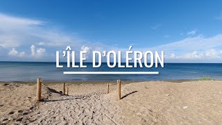 L île dOléron  entre plages découvertes amp aventures [upl. by Lubbi86]