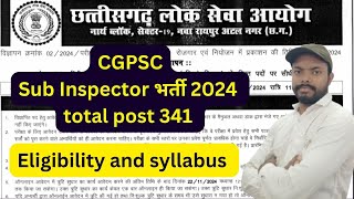 sub inspector bharti 2024  SI bharti 2024  total Post 341 cgpsc eligibility and syllabus [upl. by Anieral765]