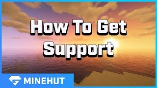 How To Get Support  Minehut 101 [upl. by Birch]