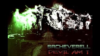 Sacheverell  Devil Am I [upl. by Neirbo637]