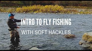 Intro to Fly Fishing with Soft Hackles [upl. by Eardna]