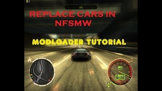 How to install and use MOD LOADER for NEED FOR SPEED MOST WANTED [upl. by Nrehtak892]