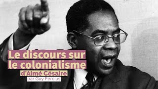 Le discours sur le colonialisme d’Aimé Césaire [upl. by Lihp]