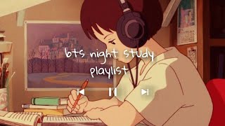 bts late night study playlist [upl. by Lancelle]