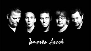 Ismerős Arcok  Ígéret [upl. by Jenkins]