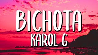 Karol G  Bichota LetraLyrics [upl. by Halland]