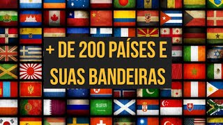 Todos os países e suas bandeiras [upl. by Eillak]