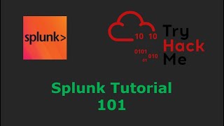 Introduction to Splunk For Cyber Security  TryHackMe Splunk 101 [upl. by Brandea185]