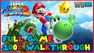 SUPER MARIO GALAXY 2 Full Game Walkthrough 100 Playthrough  ALL 242 STARS 60fps Wii U [upl. by Aitas256]