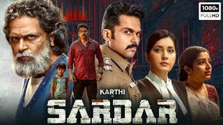 Sardar  2024 new released south Indian hindi dubbed action movie  Karthi and Rashi Khanna  HD [upl. by Adnola]