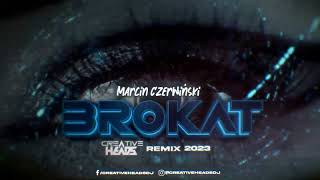 Marcin Czerwiński  BROKAT Creative Heads Remix [upl. by Yasu]