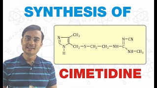 SYNTHESIS OF CIMETIDINE  MEDICINAL CHEMISTRY  GPAT BPharm 5th SEMESTER [upl. by Tatianas811]