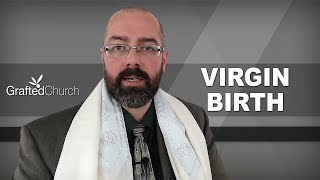 The Virgin Birth and name of Yeshua [upl. by Nodarse]