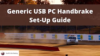 Generic USB PC Handbrake  Universal PC SetUp Tool and Specific Game Settings [upl. by Lezirg]