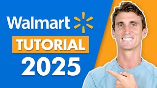 How to Sell on Walmartcom Marketplace 2025 Tutorial [upl. by Ttennej]