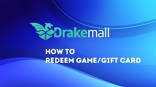 How to redeem gamegift card Drakemallcom [upl. by Dnomsed715]