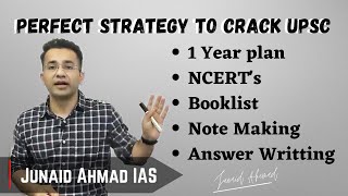 Junaid Ahmed UPSC preparation for beginners Complete one year plan  IAS Junaid Ahmad [upl. by Ahsikad358]