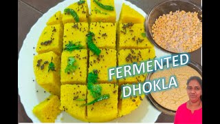 FERMENTED DHOKLA  Fermented Dhokla Recipe  Authentic Indian Traditional Recipe Khaman Dhokla [upl. by Appel]