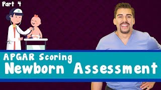 Newborn Assessment APGAR scoring Part 4 [upl. by Eiliak288]