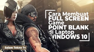 Cara Full Screen Point Blank Zepetto di Laptop Windows 10 [upl. by Novehs]