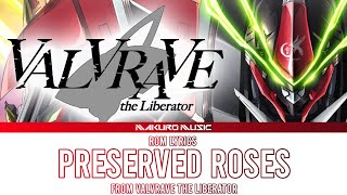 Valvrave the Liberator – Opening 1 Full 『 PRESERVED ROSES 』Lyrics [upl. by Pirozzo179]