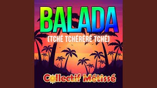 Balada Tché Tchéréré Tché [upl. by Laiceps]