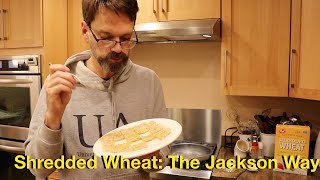 Shredded Wheat The Jackson Way [upl. by Yraillih]