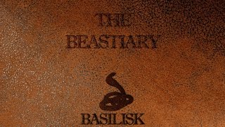 The Beastiary  Basilisk The Myth and Reality [upl. by Viviana]