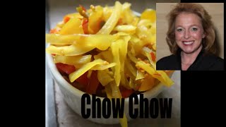 Southern Chow Chow Recipe  How to Make Authentic Chow Chow Relish [upl. by Voltz]