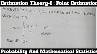 38 Find Minimum Variance Unbiased Estimator  MVUE For θ  Bernoulli Distribution B01 [upl. by Atelahs]