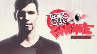 Thomas Gold Presents Fanfare  Episode 72 [upl. by Meekah]