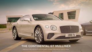 Continental GT Mulliner The Luxury Pinnacle of the Continental GT Family [upl. by Rosinski486]