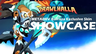 Metadev Barraza Skin Showcase [upl. by Omrelliug148]