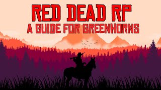 Red Dead RP Complete Guide [upl. by Leuneb]