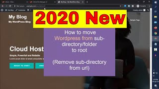 2020 How to move Wordpress from subdirectory to root remove wp from url [upl. by Leahcir]