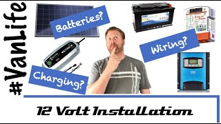 Campervan 12 volt Electric Installation and Set up  Off Grid basics [upl. by Erodasi]