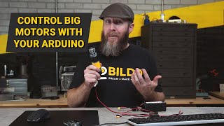 Control Big Motors with your Arduino Step by Step Tutorial [upl. by Zilla]